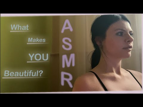 ASMR| -An Interview to Find out What Makes YOU Beautiful!