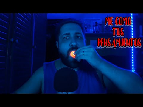 😴ASMR en ESPAÑOL😴 me COMO tus MALOS PENSAMIENTOS