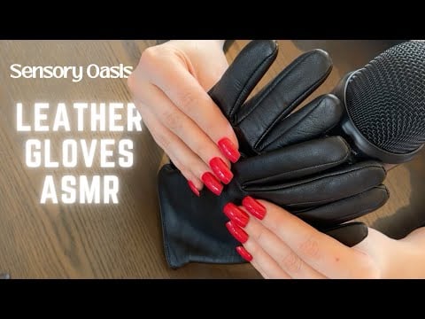 Satisfy Your Tactile Cravings With Leather Gloves ASMR: A Sensory Oasis