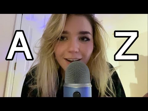 ASMR your names from A to Z