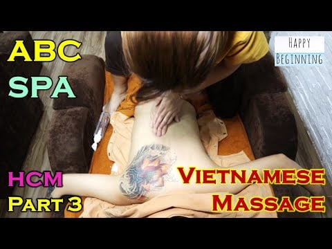 Vietnam ABC Massage & Spa (Ho Chi Minh City, Vietnam) Part 3
