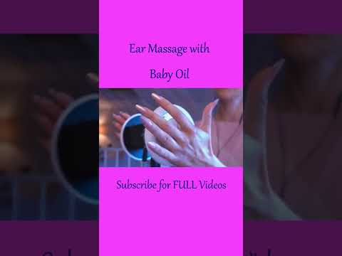ASMR Ear Massage with Baby Oil #shorts