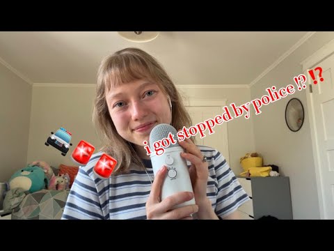 asmr || got stopped by POLICE storytime (whisper ramble)