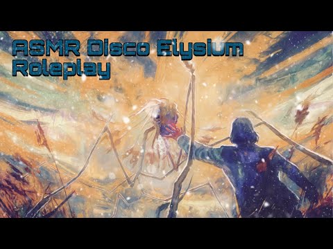 ASMR Disco Elysium Roleplay | Featuring MattasticASMR