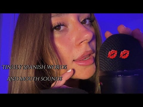 ASMR Whispering in Spanish for You   (Tingly Mouth Sounds)