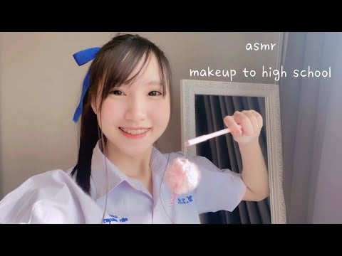 asmr makeup to high school แต่งหน้าไปโรงเรียนมัธยมปลาย🏫⛅️ { layered sound } // thai asmr