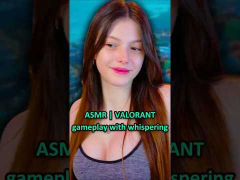 ASMR | VALORANT gameplay with whispering 🍀💚 ─♡─ #asmr #valorant