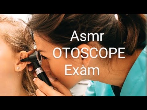 Asmr OTOSCOPE EXAM and EAR CLEANING 🧤😷