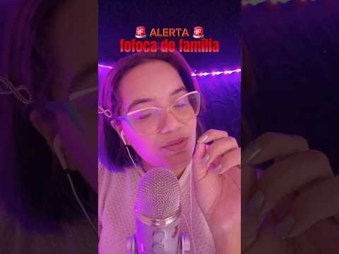 essa FOFOCA vai te CHOCAR 😱 #asmr #relax #asmrinaudible #asmrinaudiblewhisper #asmrmouthsounds