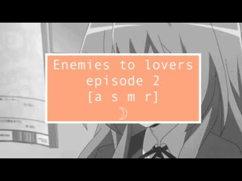 asmr Partners with a tsundere [Enemies to lovers] [episode 2]