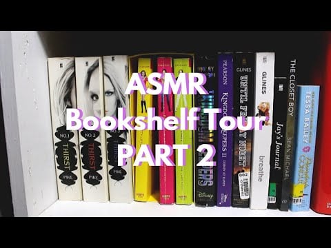 ASMR Bookshelf Tour (PART 2)