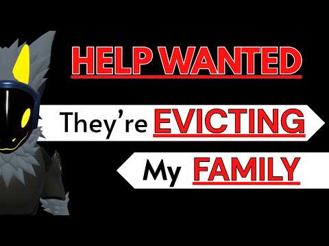 My Family is being Evicted.