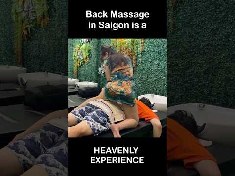 Back Massage in Saigon is a HEAVENLY EXPERIENCE #shorts #trends #massage #relax #vietnambarbershop