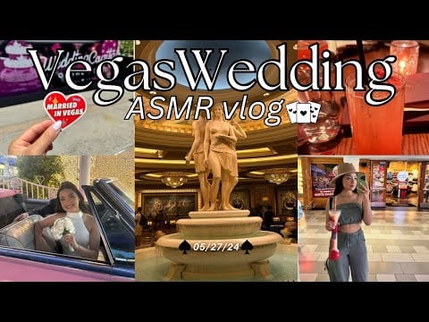 ASMR ♥️ Vegas Wedding Vlog 💍♠️(whisper voiceover)