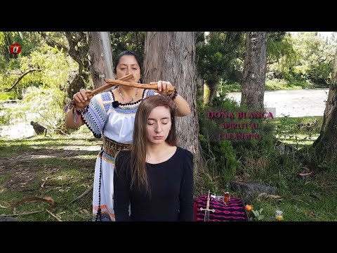 DOÑA☯BLANCA, SPIRITUAL CLEANSING, CUENCA ASMR