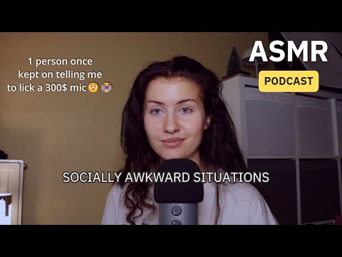 ASMR PODCAST EP. 11 Being Socially Awkward - random soft spoken ramble for sleep 😴💤