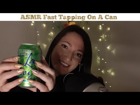 ASMR Fast Tapping On A Can