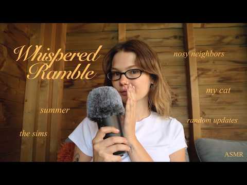 ASMR whispered ramble ✨