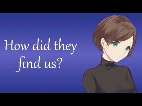 Hiding From Danger With Your Caretaker (ASMR Roleplay) [F4A] [Hybrid Experiment Listener] Part 6
