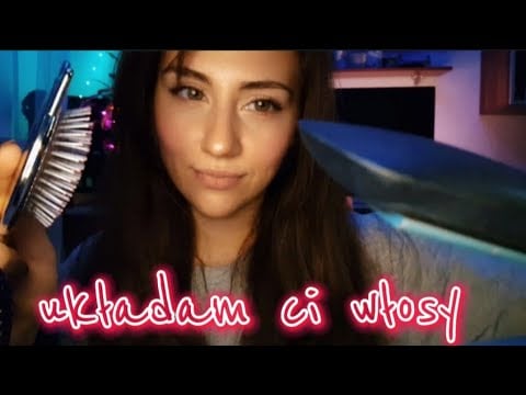 [ASMR PL] Relaksujący roleplay 😴  układam Ci włosy! 💇‍♀️ (whispering, brushing)
