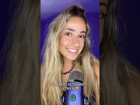 ASMR PALABRAS DETONANTES LETRA N💜 #asmr #relax #visualtingle #tingles