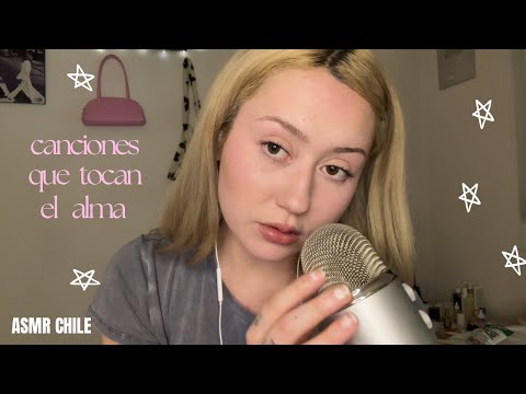 asmr con canciones que tocaron mi alma🤍