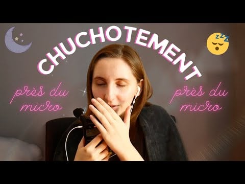 ASMR FR | PARLER PRÈS DU MICRO🎙