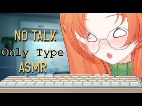 【 Coworking ASMR】 Script Writing Tippy Taps ⌨️ (No Talking)