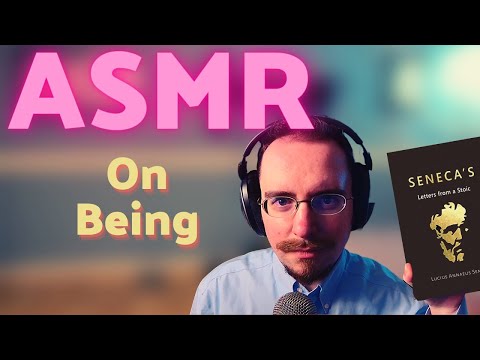 ASMR | Soft-Spoken Reading of Stoic Philosophy - Seneca's 58th Letter