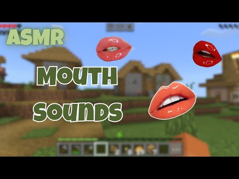[Minecraft ASMR] All The ✨MOUTH SOUNDS✨ You'll Ever Need 💤😴👄