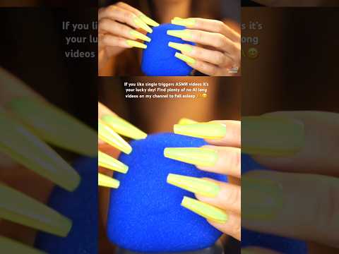 Long single trigger ASMR videos