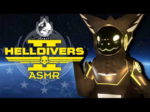 [ASMR]🌎★Protogen Helldiver Recruits YOU for Super Earth!★ [Roleplay] [Helldivers 2]