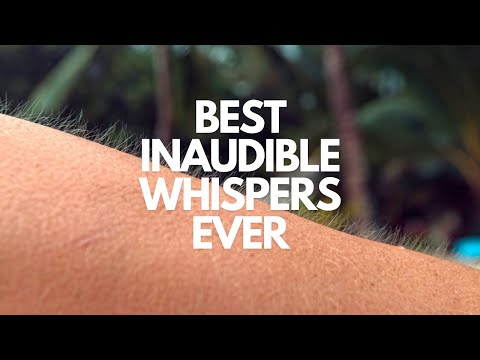 The BEST Inaudible Whispers of 2024 - Inaudible Whispers and Clicky Mouth Sounds!