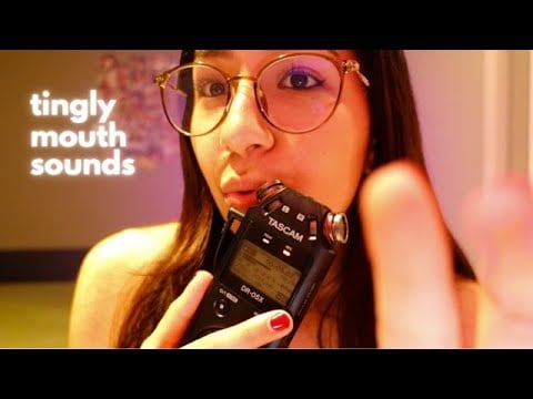 ASMR | Duerme con estos Mouth Sounds (100% Cosquilloso :p)