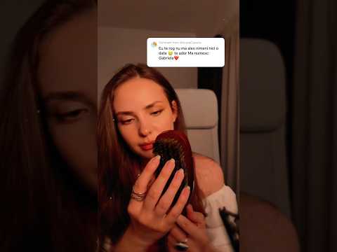 ASMR în română 🇷🇴 Te pieptăn 🪮 #asmr #asmrsounds #asmrvideo #romana