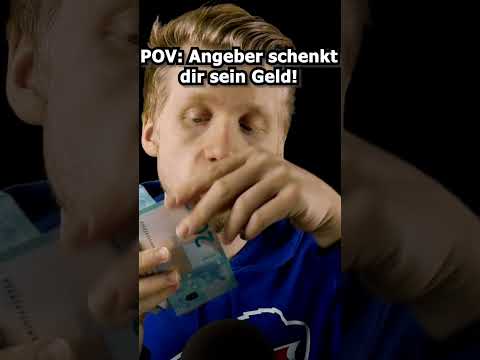 ASMR - POV: Angeber schenkt dir sein Geld! #shorts #asmr #roleplay #deutscheasmr
