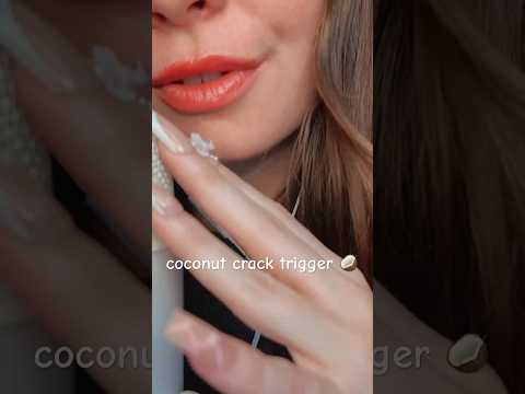 ASMR Coconut Crack Trigger for Instant Tingles 🥥✨ #asmr
