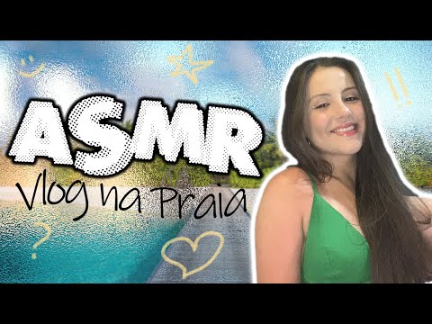 ASMR CASEIRINHO ☀️ - vlog na praia