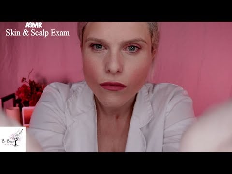 ASMR Dermatologist Scalp Check & Skin Exam