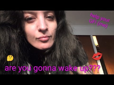 ASMR | wake up, sleepyhead... 
