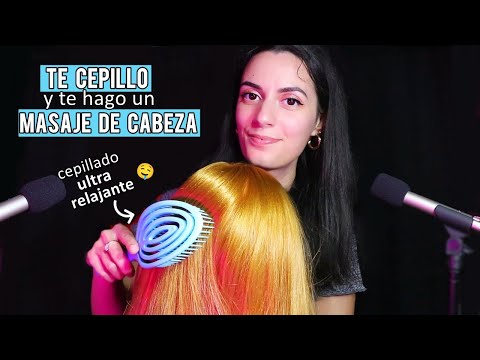 ASMR español TE CEPILLO y te hago un Masaje de cabeza para Dormir 💆