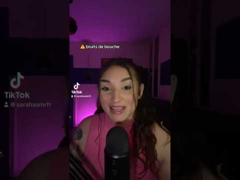 ASMR FRANÇAIS : BRUITS DE BOUCHE 👄