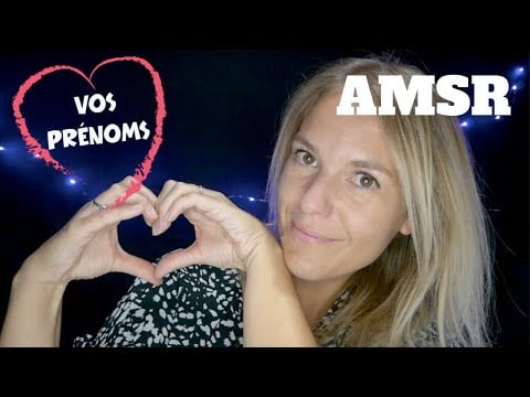 ASMR FR ❤️ 2000 mercis ! Et je lance une vidéo prénoms !!! À vos inscriptions !