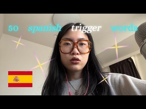 ASMR 50 spanish trigger words 🇪🇸 palabras detonantes para dormir