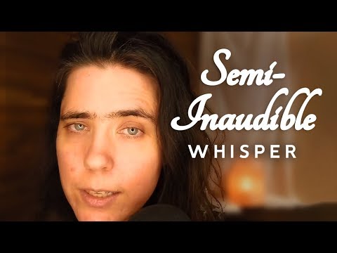 *Whisper* Semi-Inaudible Chat ASMR