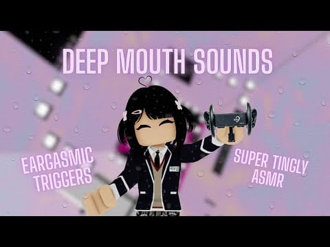 Roblox ASMR  💋DEEP IN YOUR EAR MOUTH SOUNDS 💋 (NO TALKING)