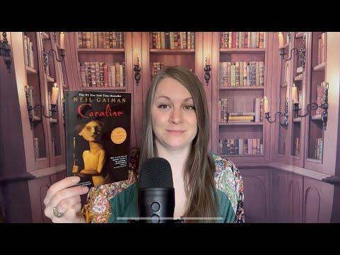 Re-Read ASMR! Whisper Reading of Coraline