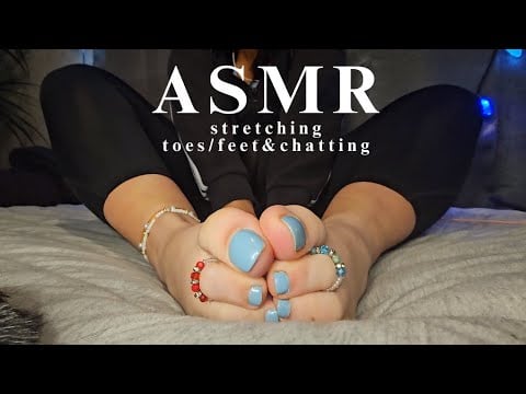 ASMR | Chatting with Nyx |feet| stretching&scratching|