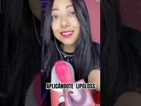 ✨ ASMR | Poniendote un poco de lipgloss 👄💄✨ #asmrsounds #asmrvideo #asmrmouthsounds #asmrespañol