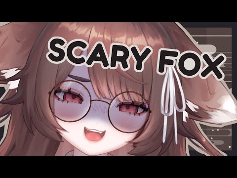 Scarest Fox Girl Vtuber 👻👻